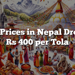 Gold Prices in Nepal Drop by Rs 400 per Tola