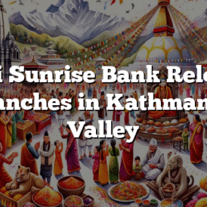 Laxmi Sunrise Bank Relocates Branches in Kathmandu Valley