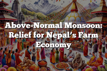 Above-Normal Monsoon: Relief for Nepal’s Farm Economy