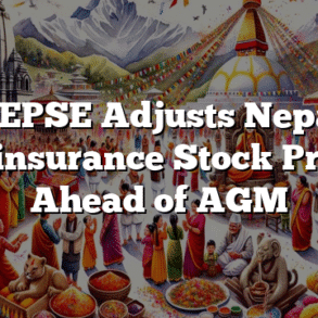 NEPSE Adjusts Nepal Reinsurance Stock Price Ahead of AGM