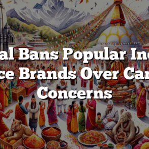 Nepal Bans Popular Indian Spice Brands Over Cancer Concerns